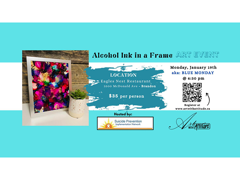 Alcohol In in a Frame event, Brandon, MB