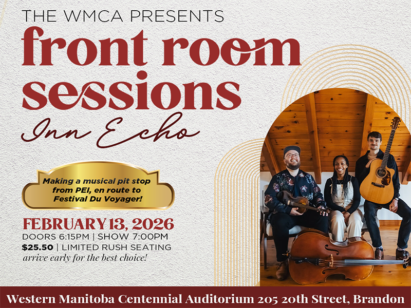Front Room Sessions at WMCA, Brandon, MB